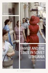 Family and the State in Soviet Lithuania : Gender, Law and Society (Library of Modern Russia)