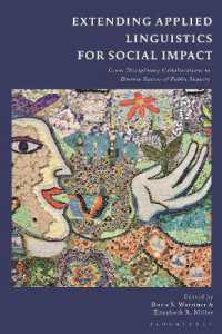 Extending Applied Linguistics for Social Impact : Cross-Disciplinary Collaborations in Diverse Spaces of Public Inquiry