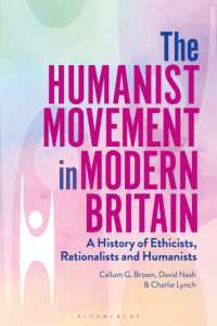 The Humanist Movement in Modern Britain : A History of Ethicists, Rationalists and Humanists