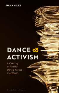 Dance and Activism : A Century of Radical Dance Across the World
