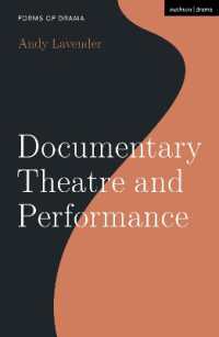 Documentary Theatre and Performance (Forms of Drama)