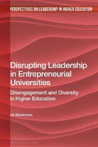 Disrupting Leadership in Entrepreneurial Universities : Disengagement and Diversity in Higher Education (Perspectives on Leadership in Higher Education)