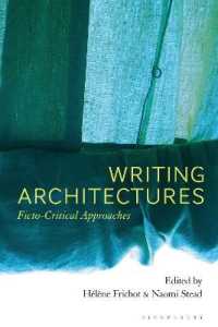 Writing Architectures : Ficto-Critical Approaches
