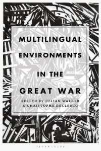 第一次大戦期の多言語環境<br>Multilingual Environments in the Great War