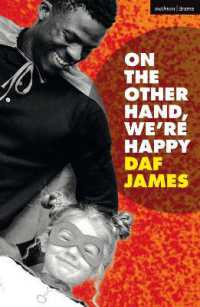 On the Other Hand, We're Happy (Modern Plays)