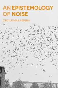 ノイズの認識論<br>An Epistemology of Noise