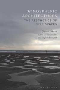 G．ベーメ著／雰囲気の建築（英訳）<br>Atmospheric Architectures : The Aesthetics of Felt Spaces