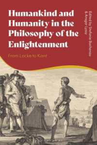 啓蒙の時代の哲学における人類と人間性：ロックからカントまで<br>Humankind and Humanity in the Philosophy of the Enlightenment : From Locke to Kant