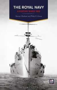 英国海軍史：1900年以後<br>The Royal Navy : A History since 1900 (A History of the Royal Navy)