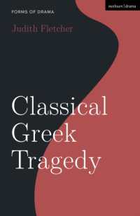 古典ギリシア悲劇入門<br>Classical Greek Tragedy (Forms of Drama)