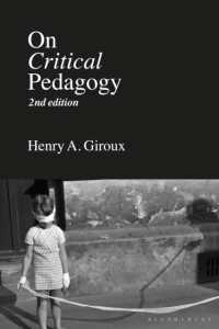 Ｈ．Ａ．ジルー著／批判的教育学について（第２版）<br>On Critical Pedagogy （2ND）