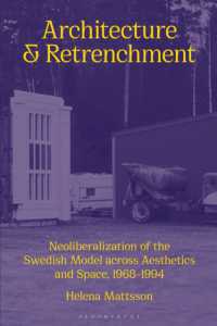 Architecture and Retrenchment : Neoliberalization of the Swedish Model across Aesthetics and Space， 1968-1994