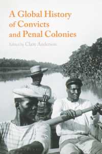 罪人と流刑地のグローバル・ヒストリー<br>A Global History of Convicts and Penal Colonies