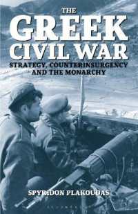 The Greek Civil War : Strategy, Counterinsurgency and the Monarchy