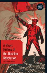 ロシア革命小史（第２版）<br>A Short History of the Russian Revolution : Revised Edition (Short Histories) （2ND）