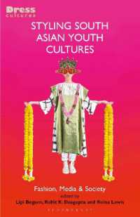 Styling South Asian Youth Cultures : Fashion, Media and Society (Dress Cultures)