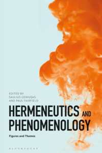 Hermeneutics and Phenomenology : Figures and Themes