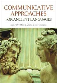 コミュニケーション中心の古典語教授法<br>Communicative Approaches for Ancient Languages