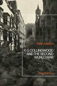 R.G Collingwood and the Second World War : Facing Barbarism
