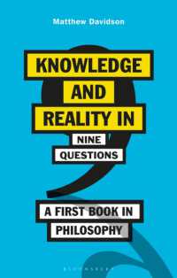 ９つの問いから始まる哲学入門<br>Knowledge and Reality in Nine Questions : A First Book in Philosophy