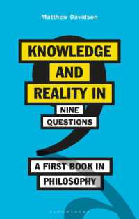 ９つの問いから始まる哲学入門<br>Knowledge and Reality in Nine Questions : A First Book in Philosophy