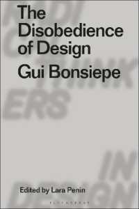 The Disobedience of Design : Gui Bonsiepe (Radical Thinkers in Design)