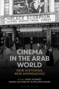 アラブ世界における映画<br>Cinema in the Arab World : New Histories, New Approaches (World Cinema)