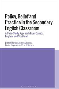 Policy, Belief and Practice in the Secondary English Classroom : A Case-Study Approach from Canada, England and Scotland