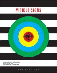 視覚芸術のための記号論入門（第４版）<br>Visible Signs : An Introduction to Semiotics in the Visual Arts （4TH）