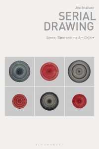 Serial Drawing : Space, Time and the Art Object (Drawing in)