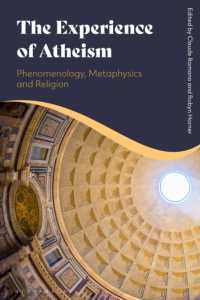 無神論の経験：現象学・形而上学・宗教<br>The Experience of Atheism: Phenomenology, Metaphysics and Religion