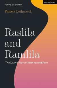 Raslila and Ramlila : The Divine Play of Krishna and RAM (Forms of Drama)