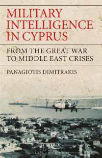 Military Intelligence in Cyprus : From the Great War to Middle East Crises