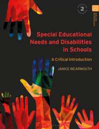 学校における特別な教育的ニーズと障害：批判的入門（第２版）<br>Special Educational Needs and Disabilities in Schools : A Critical Introduction （2ND）