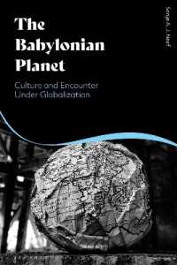 The Babylonian Planet : Culture and Encounter under Globalization