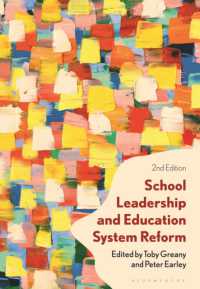 学校リーダーシップと教育制度改革（第２版）<br>School Leadership and Education System Reform （2ND）