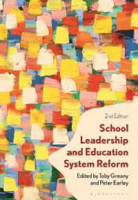 学校リーダーシップと教育制度改革（第２版）<br>School Leadership and Education System Reform （2ND）