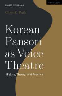 韓国のパンソリ：歴史・理論・実践<br>Korean Pansori as Voice Theatre : History, Theory, Practice (Forms of Drama)
