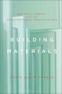 建築素材の理論<br>Building Materials : Material Theory and the Architectural Specification