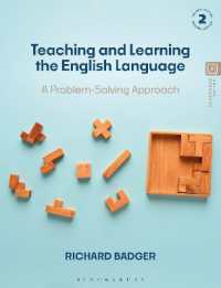 英語教授・学習：問題解決アプローチ（第２版）<br>Teaching and Learning the English Language : A Problem-Solving Approach （2ND）