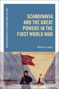 Scandinavia and the Great Powers in the First World War (New Approaches to International History)