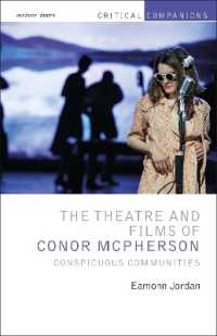 The Theatre and Films of Conor McPherson : Conspicuous Communities (Critical Companions)