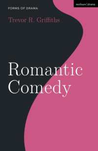 ロマンティック・コメディ入門<br>Romantic Comedy (Forms of Drama)