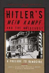 ヒトラー『我が闘争』とホロコーストへの道：学術的検討<br>Hitler's 'Mein Kampf' and the Holocaust : A Prelude to Genocide (Perspectives on the Holocaust)