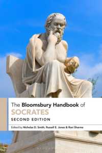 ブルームズベリー版　ソクラテス・ハンドブック（第２版）<br>The Bloomsbury Handbook of Socrates (Bloomsbury Handbooks) （2ND）