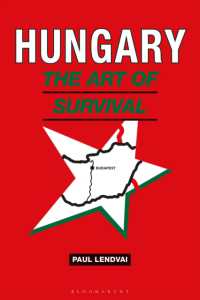 ハンガリー一千年史（新版）<br>Hungary : The Art of Survival