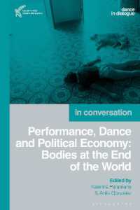 Performance, Dance and Political Economy : In Conversation (Dance in Dialogue)