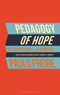 Ｐ．フレイレ著／希望の教育学（新版）<br>Pedagogy of Hope : Reliving Pedagogy of the Oppressed