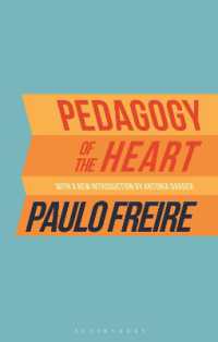 Ｐ．フレイレ著／心の教育学（新版）<br>Pedagogy of the Heart