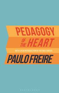 Ｐ．フレイレ著／心の教育学（新版）<br>Pedagogy of the Heart